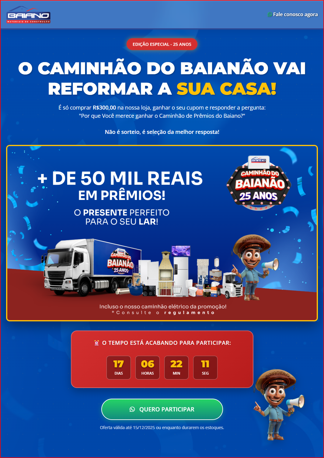 O caminhão do Baianão vaia reformar a sua casa! 